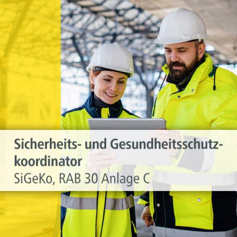Sicherheits- und Gesundheitsschutzkoordinator (SiGeKo) Teil C, 30.08.-03.09.21 Veranstaltung 