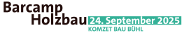 Holzbau Barcamp 2025