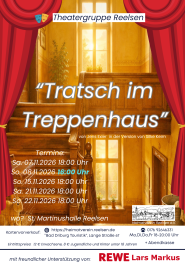 Theater Reelsen: Tratsch im Treppenhaus (Premiere) 07.11.2026